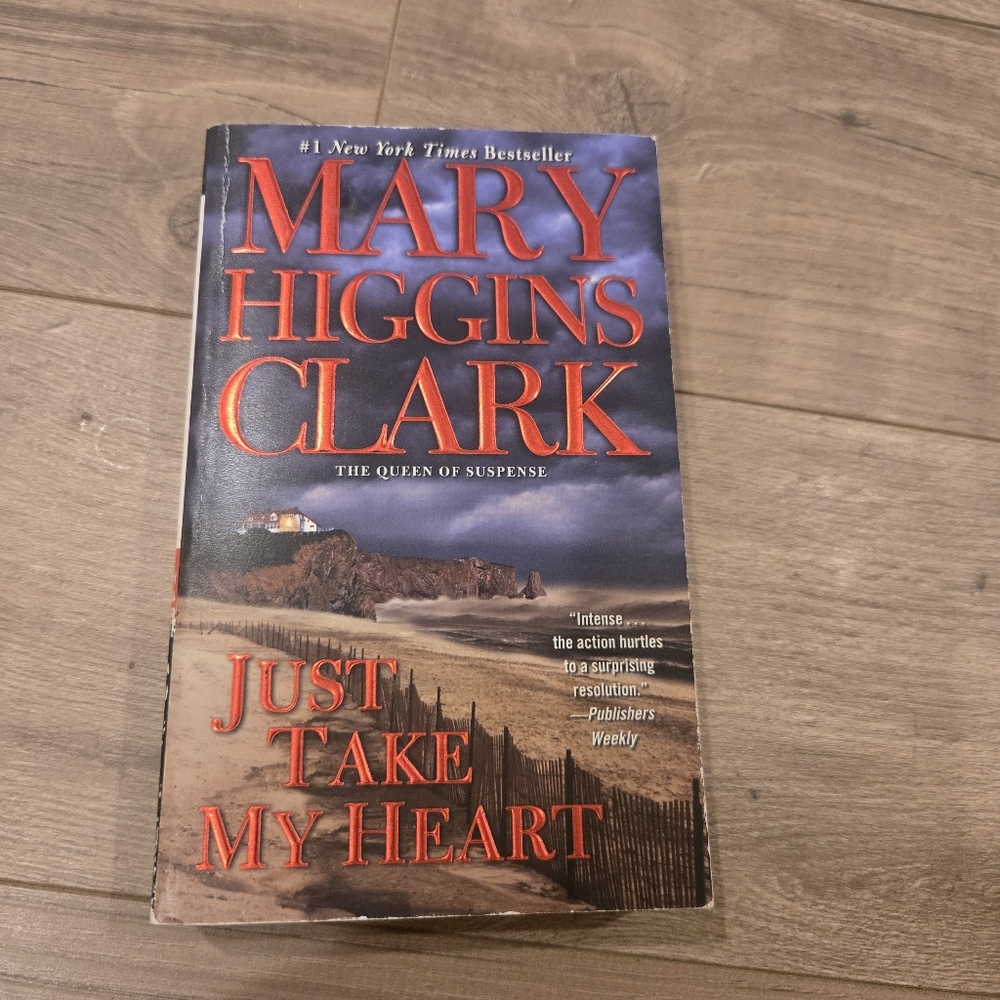 Mary Higgins Clark 'Just Take My Heart' Book Best Seller Paperback Mystery 2009